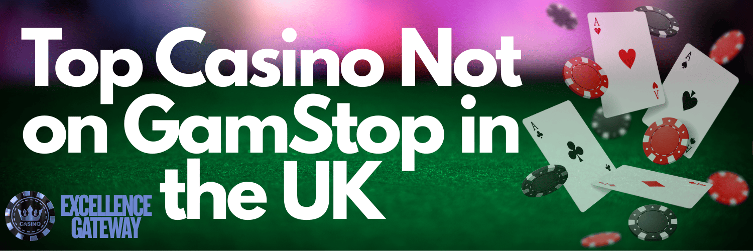 Discover the Best Casinos Not on Gamstop UK 678000048 Discover the Best Casinos Not on Gamstop UK 678000048
